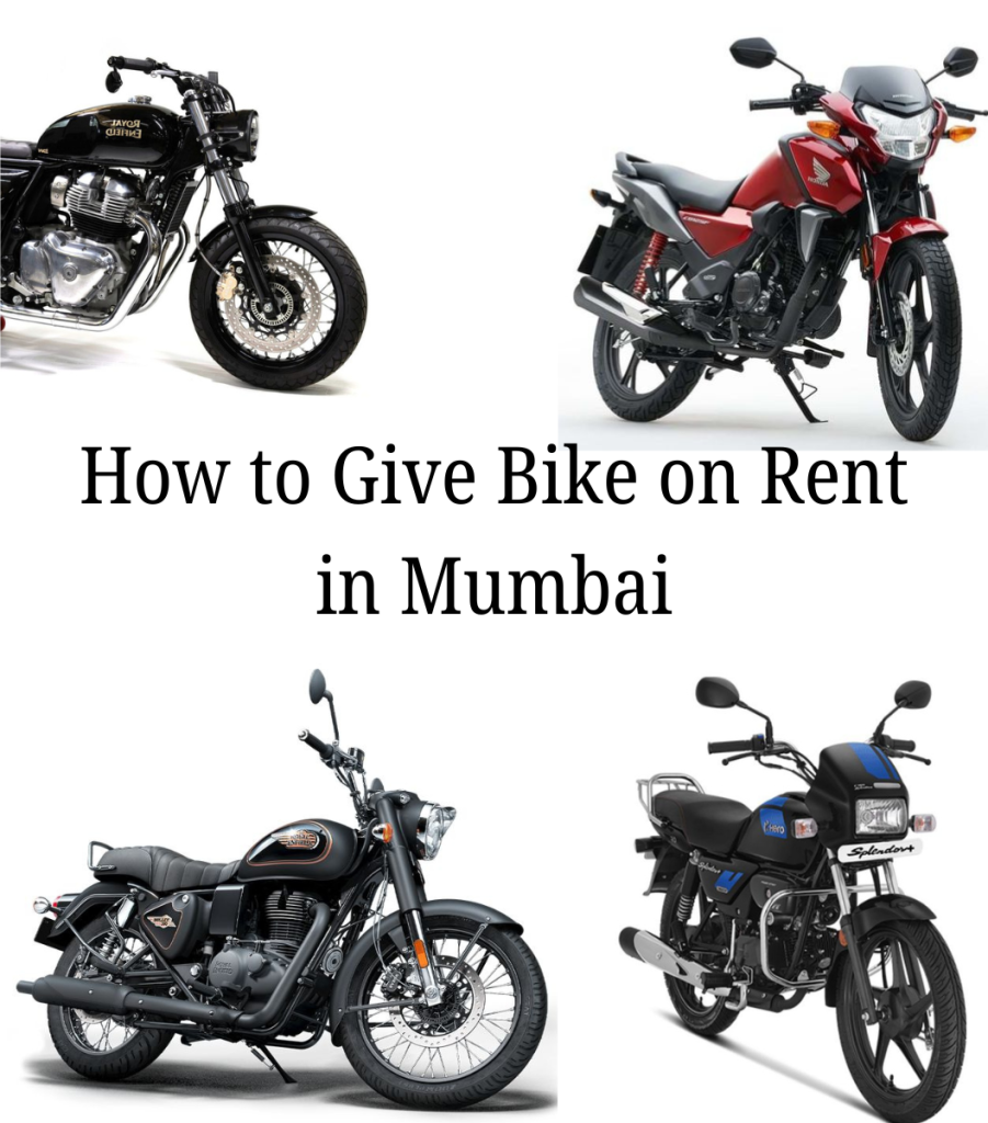 How to Give Bike on Rent in Mumbai