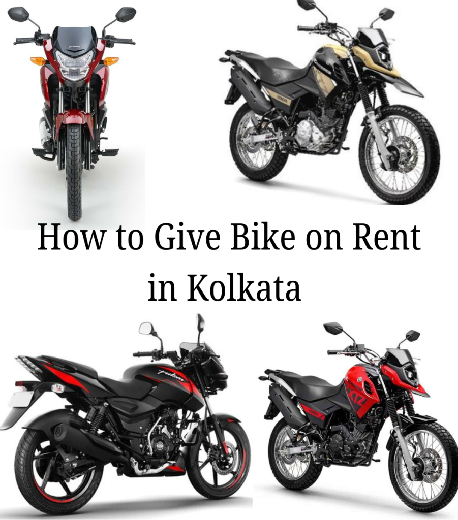 How to Give Bike on Rent in Kolkata
