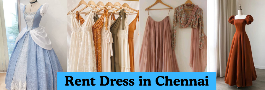 Rent Dress in Chennai