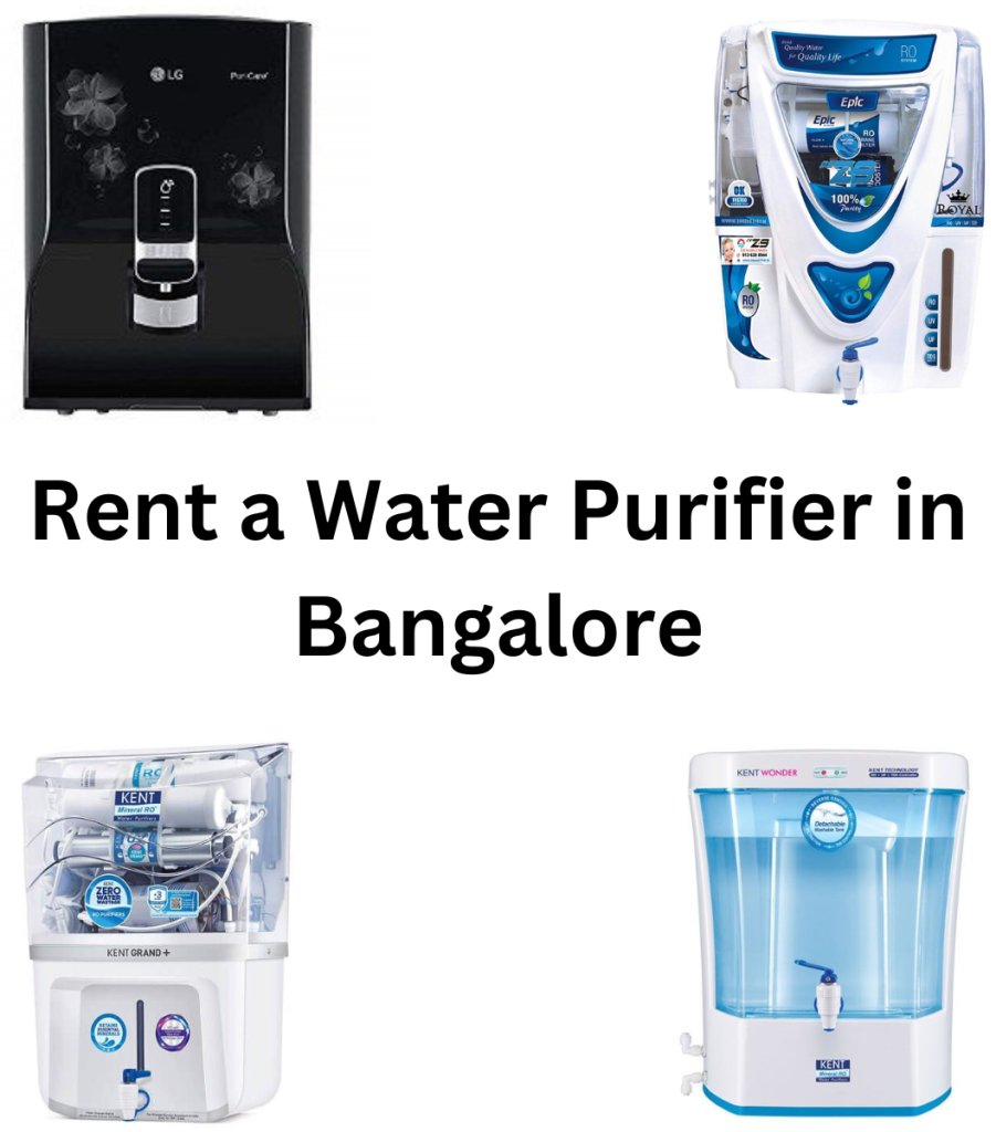 Rent a Water Purifier in Bangalore