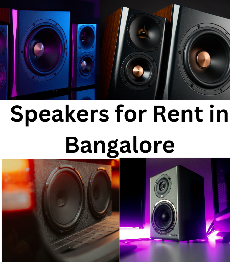 Speakers for Rent in Bangalore