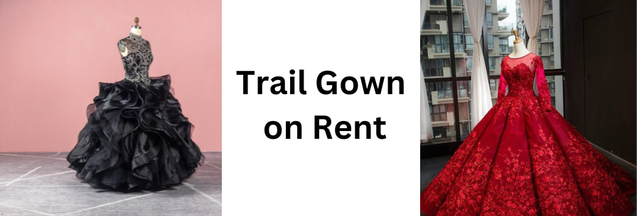 Trail Gown on Rent