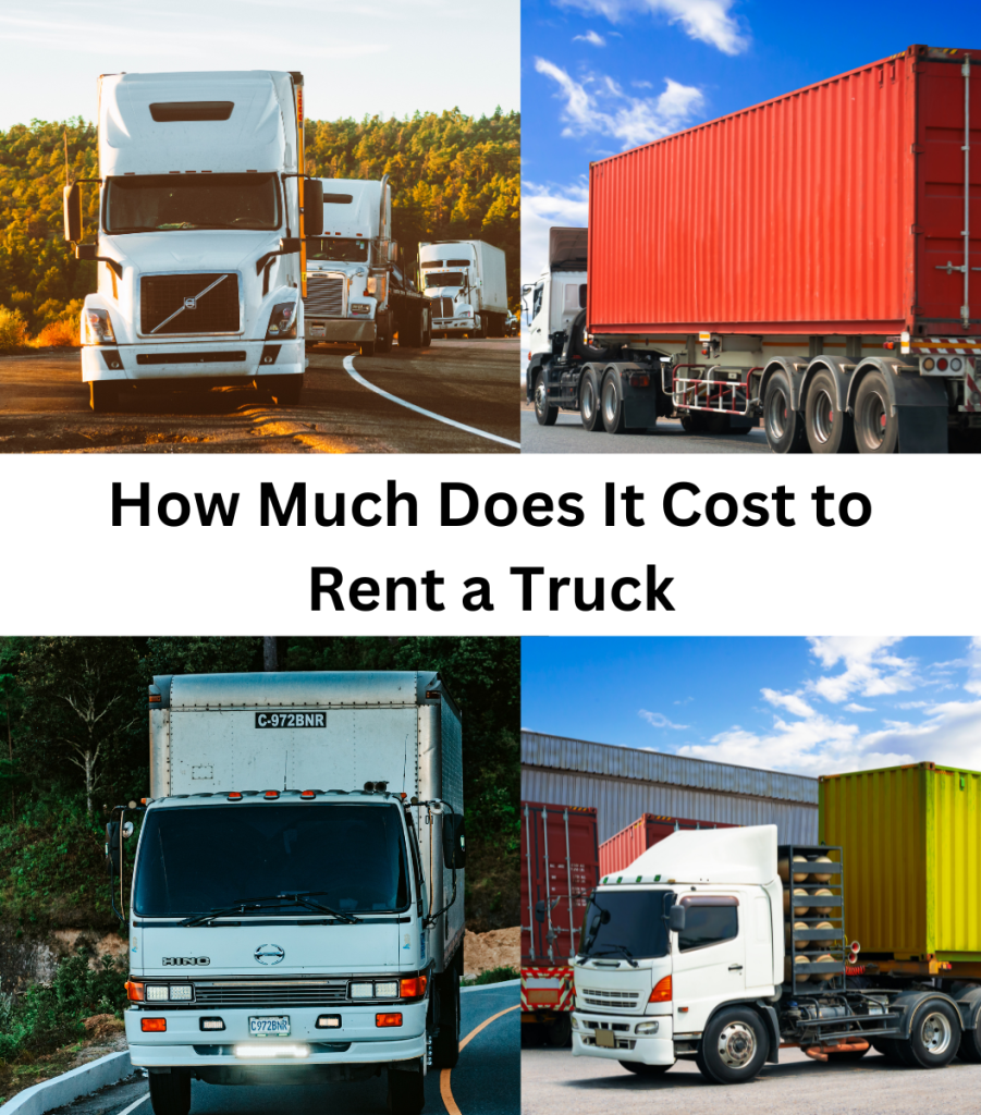 How Much Does It Cost to Rent a Truck