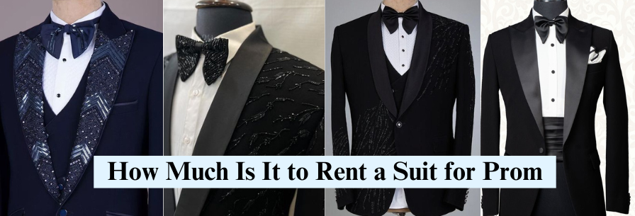 How Much Is It to Rent a Suit for Prom