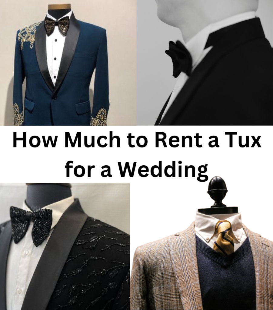 How Much to Rent a Tux for a Wedding