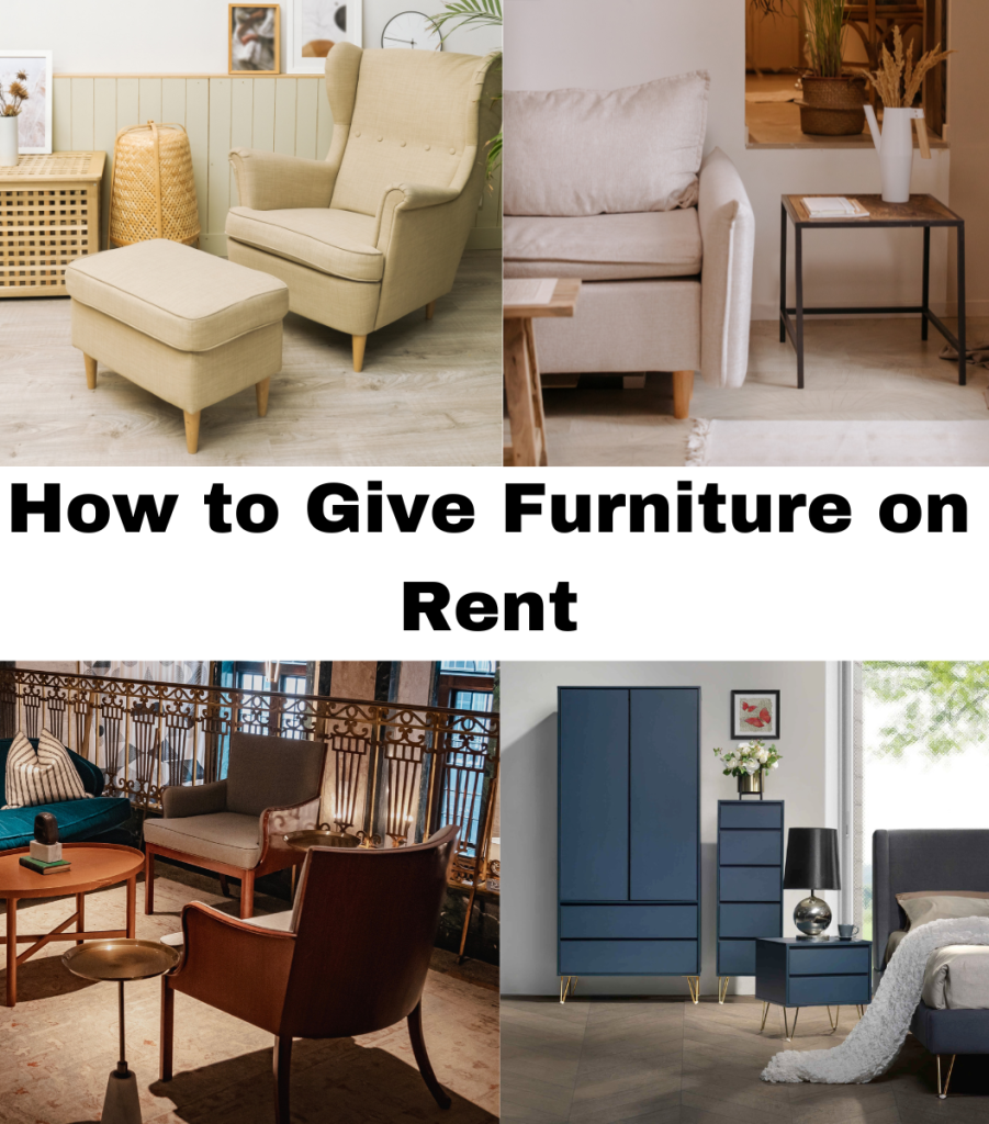 How to Give Furniture on Rent