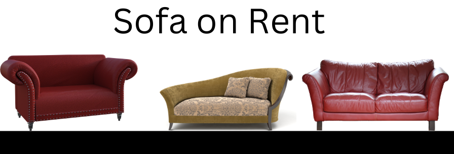 Sofa on Rent