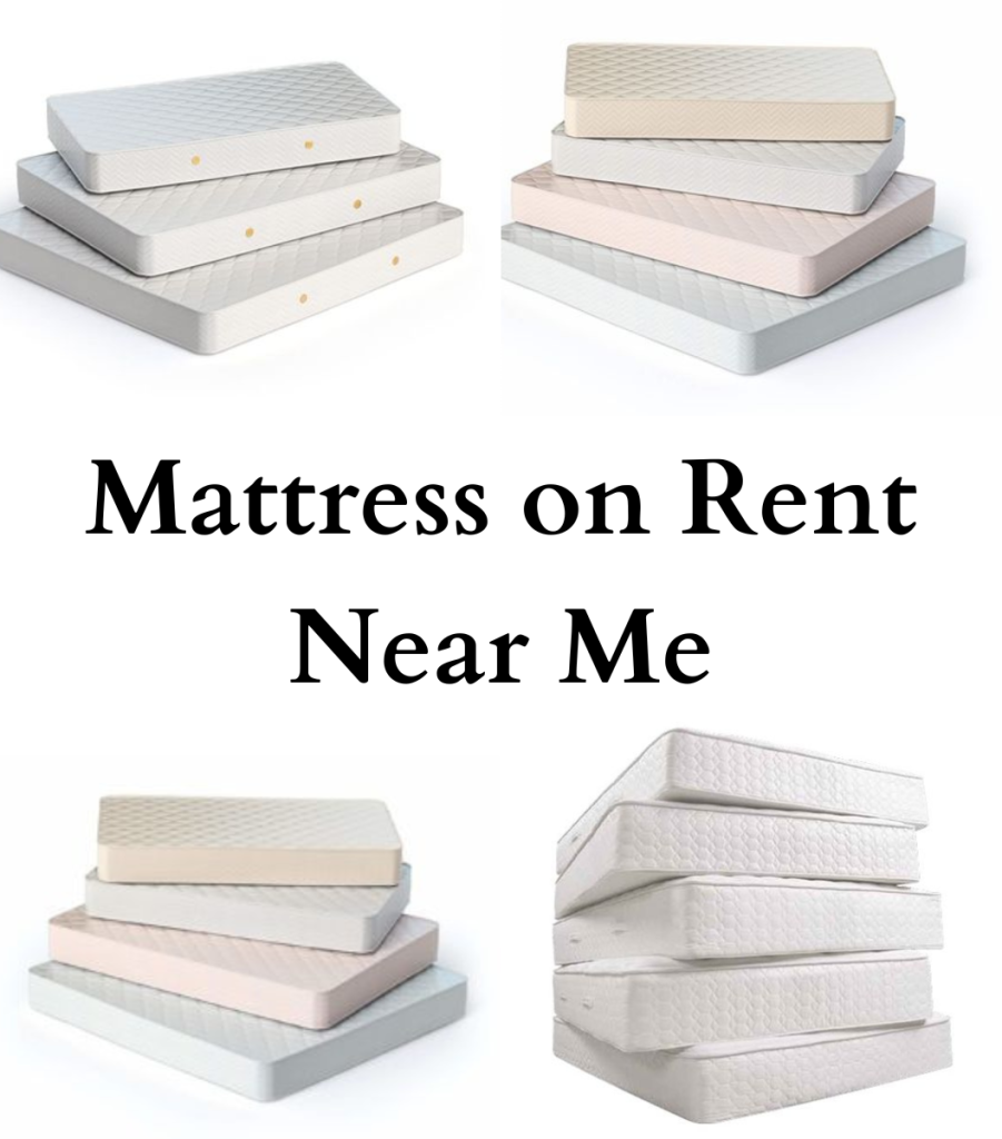 Mattress on Rent Near Me
