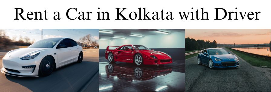 Rent a Car in Kolkata with Driver