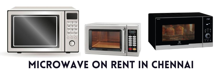 microwave rental in chennai