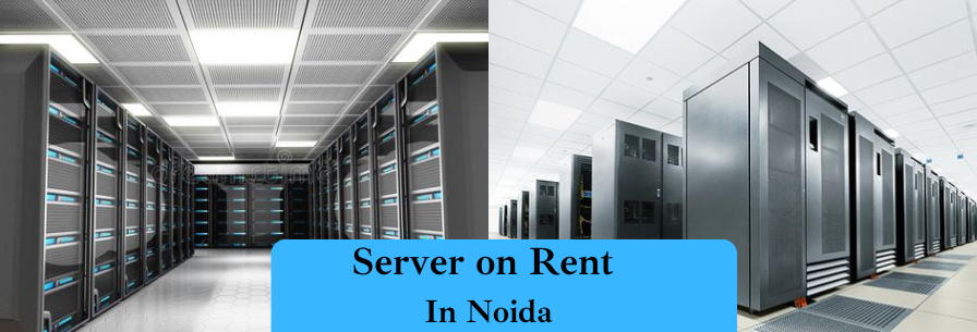 Server on Rent in Noida