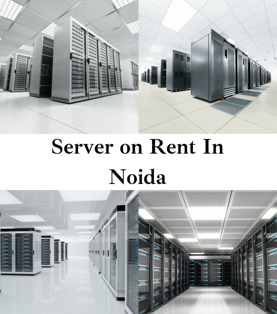 Server on Rent in Noida