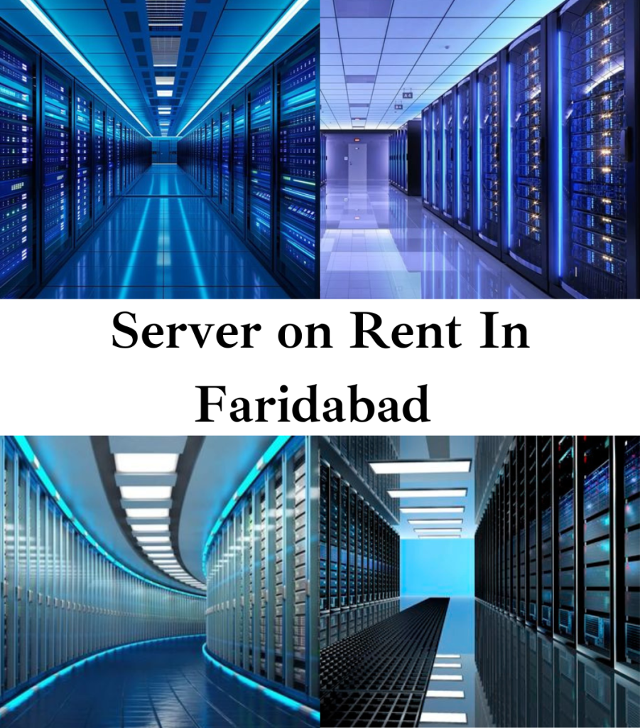 Server on Rent in Faridabad