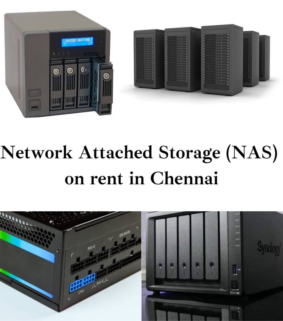 Network Attached Storage (NAS) on Rent in Chennai