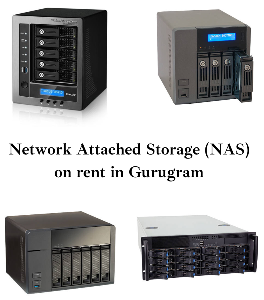 Network Attached Storage (NAS) on Rent in Gurugram