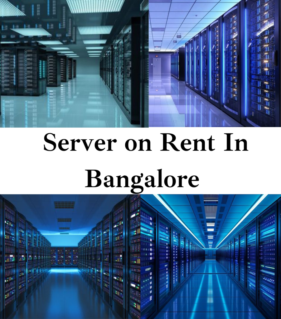 Server on Rent in Bangalore