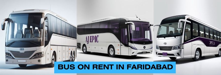 Bus on Rent in Faridabad