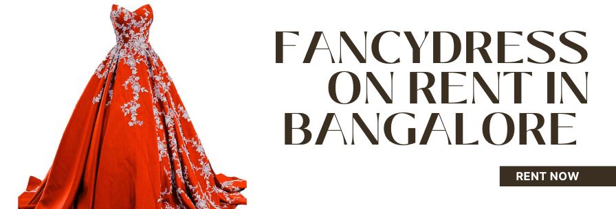 Fancy Dress on Rent in Bangalore