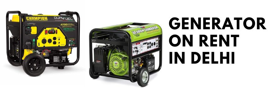 Generator on Rent in DELHI