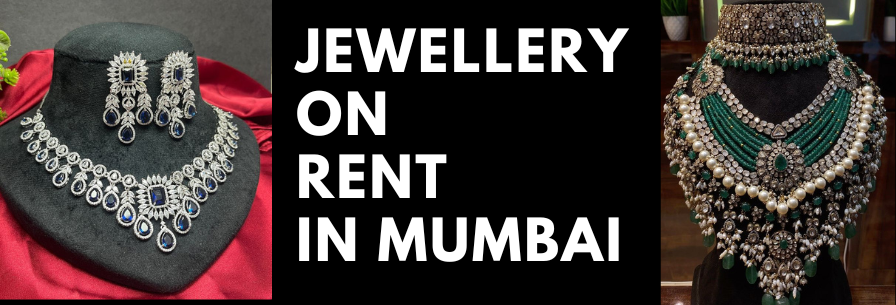 Jewellery on Rent in Mumbai