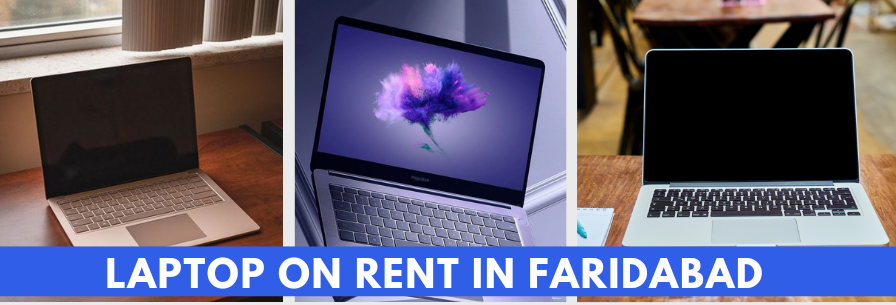 Laptop on Rent in Faridabad