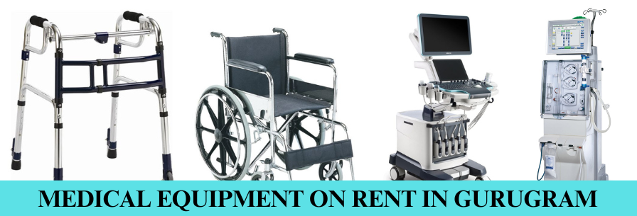 Medical Equipment on Rent in Gurugram