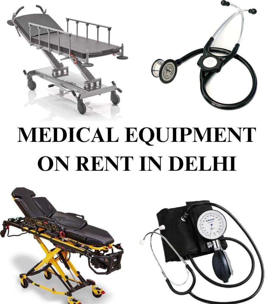 Medical equipment on rent in Delhi