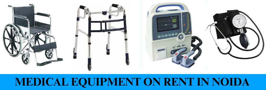 Medical Equipment on Rent in Noida