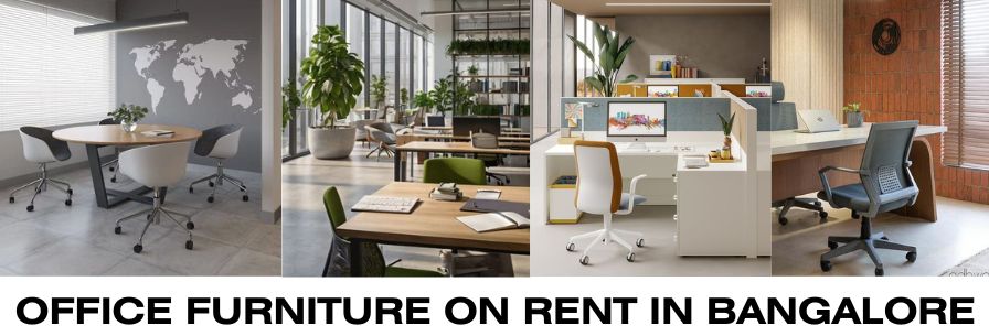 Office Furniture on Rent in Bangalore
