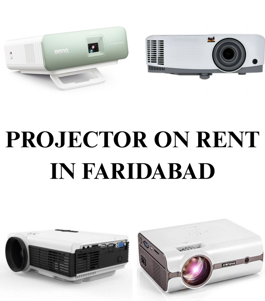 Projector on Rent in Faridabad