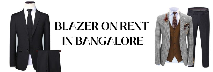 BLAZER ON RENT IN BANGALORE