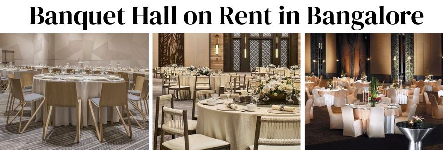 Banquet Hall on Rent in Bangalore