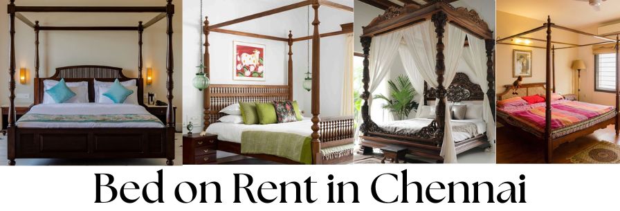 Bed on Rent in Chennai