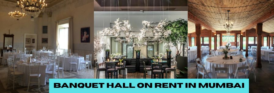 Banquet Hall on Rent in Mumbai