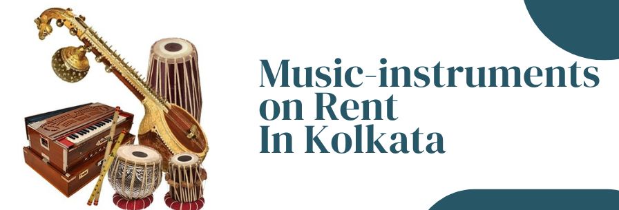 Music-Instruments on Rent in Kolkata