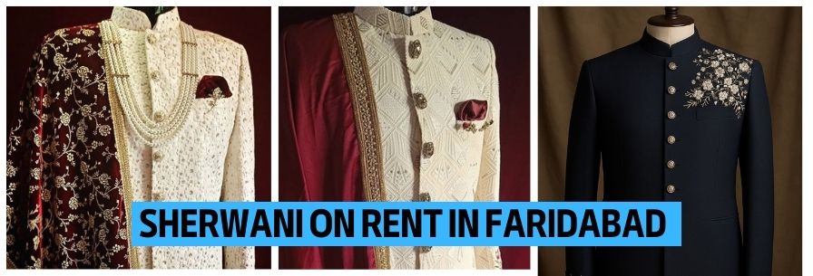 Sherwani on Rent in Faridabad