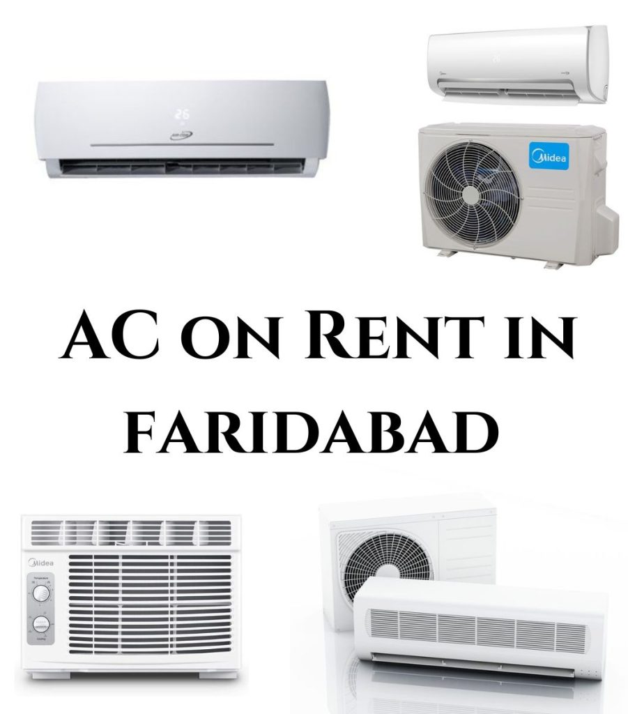 AC on Rent in Faridabad – A Practical Cooling Choice 