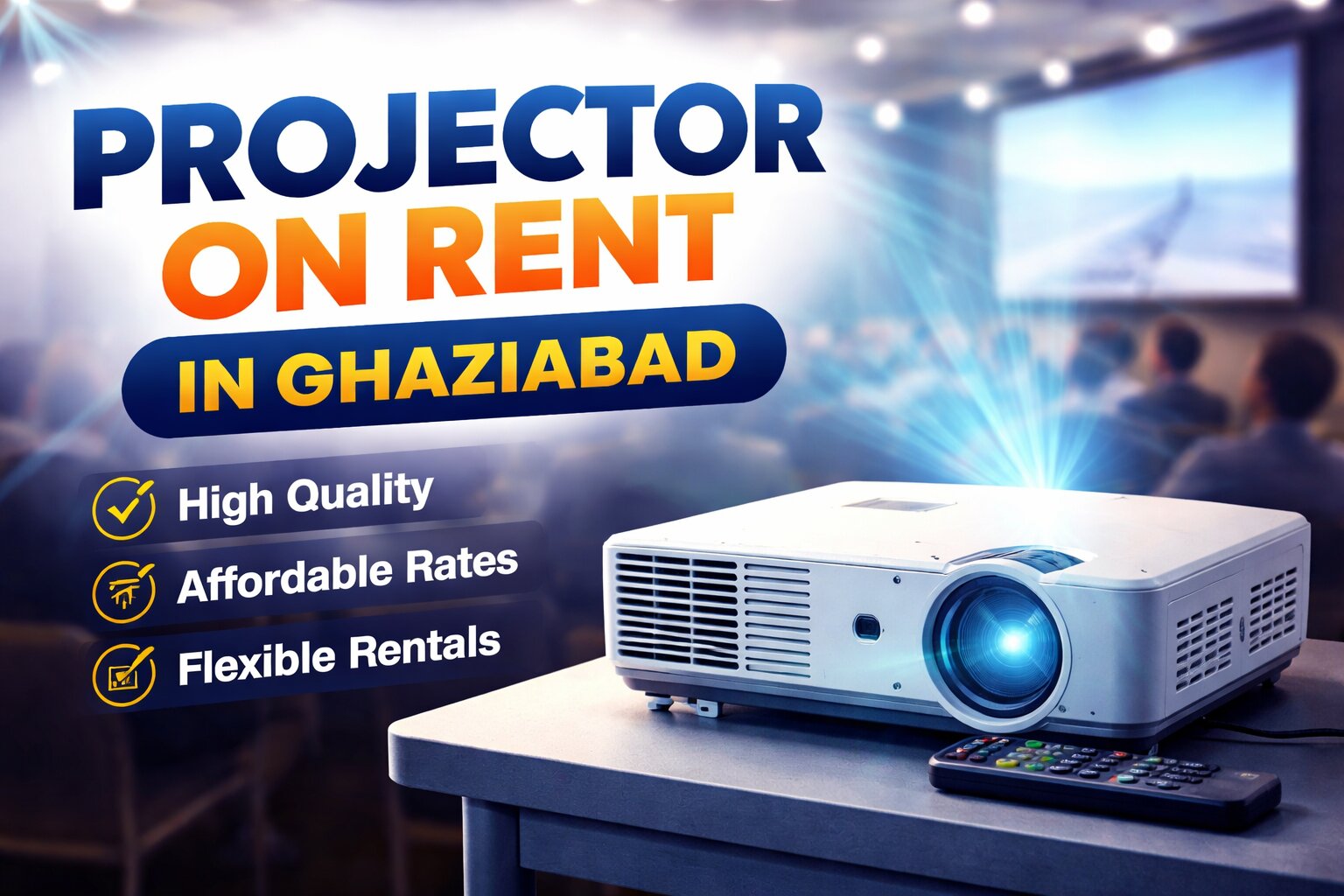 Projector on Rent in Ghaziabad