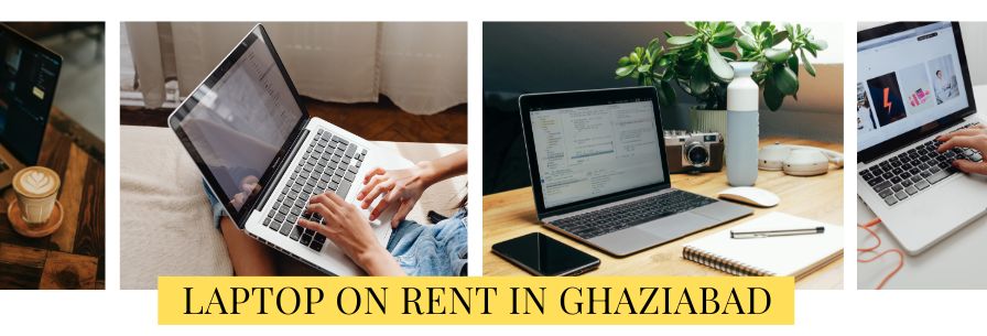 Laptop on Rent in Ghaziabad