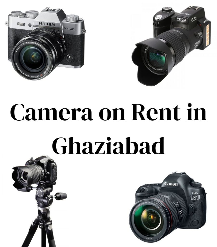 Camera on Rent in Ghaziabad