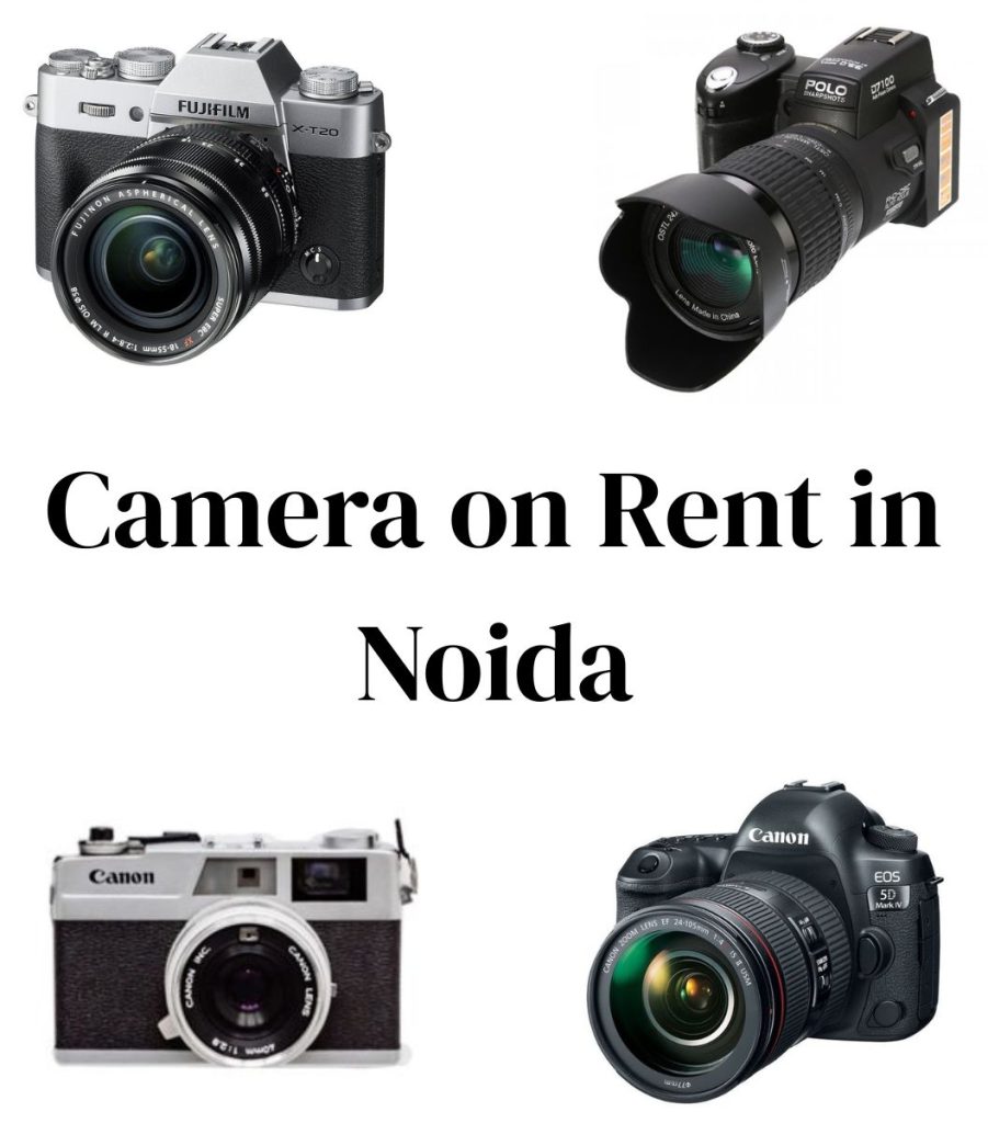 Camera on Rent in Noida