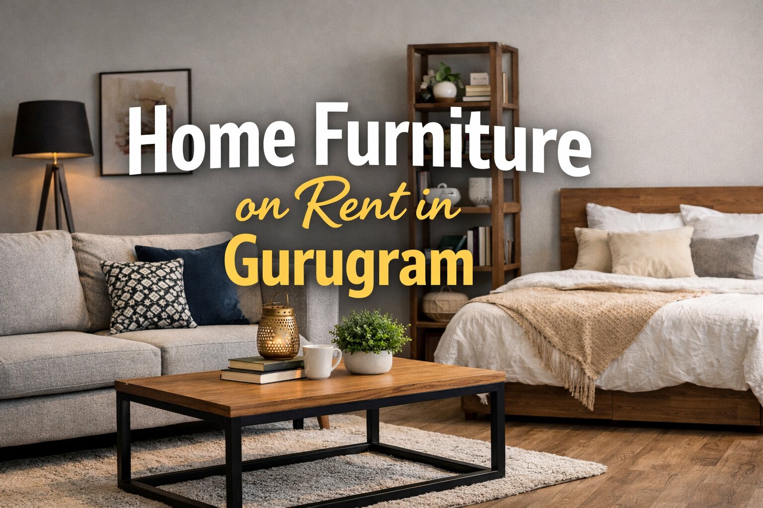 home- Furniture on Rent in Gurugram